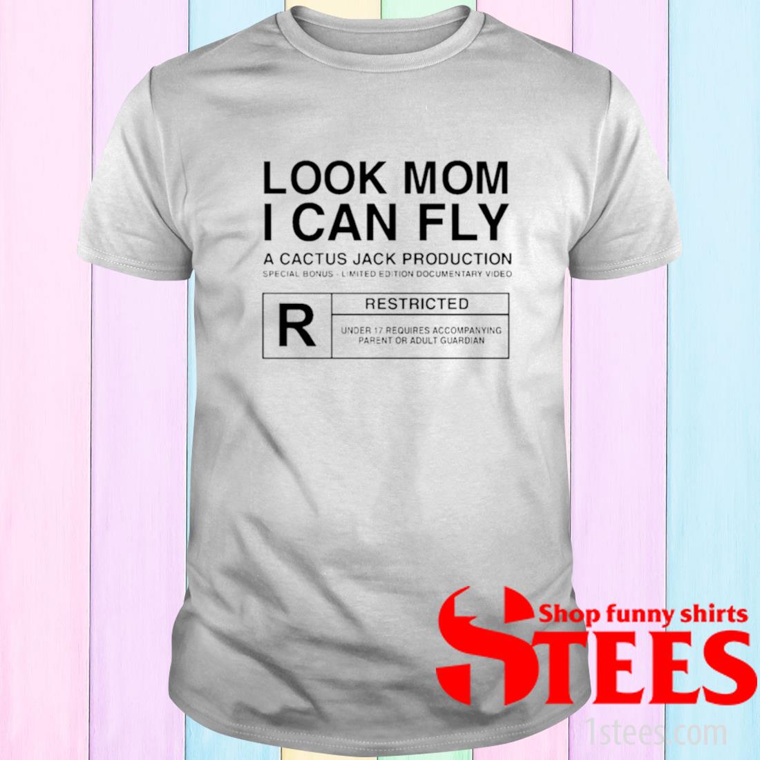 t shirt cactus jack look mom i can fly