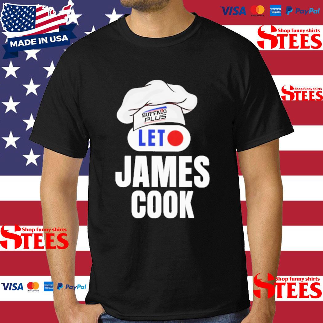Official buffalo Plus Let James Cook Shirt