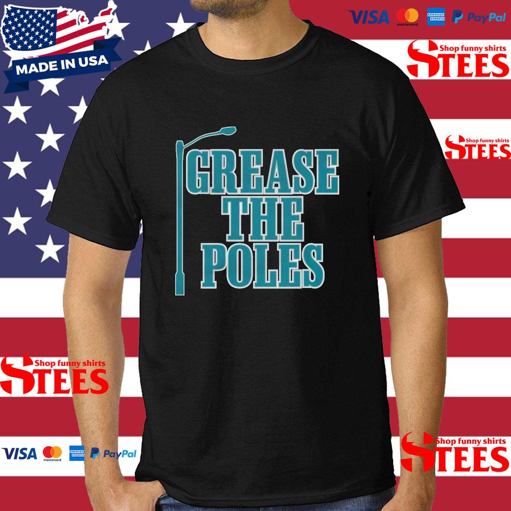 Official Grease The Poles Shirt