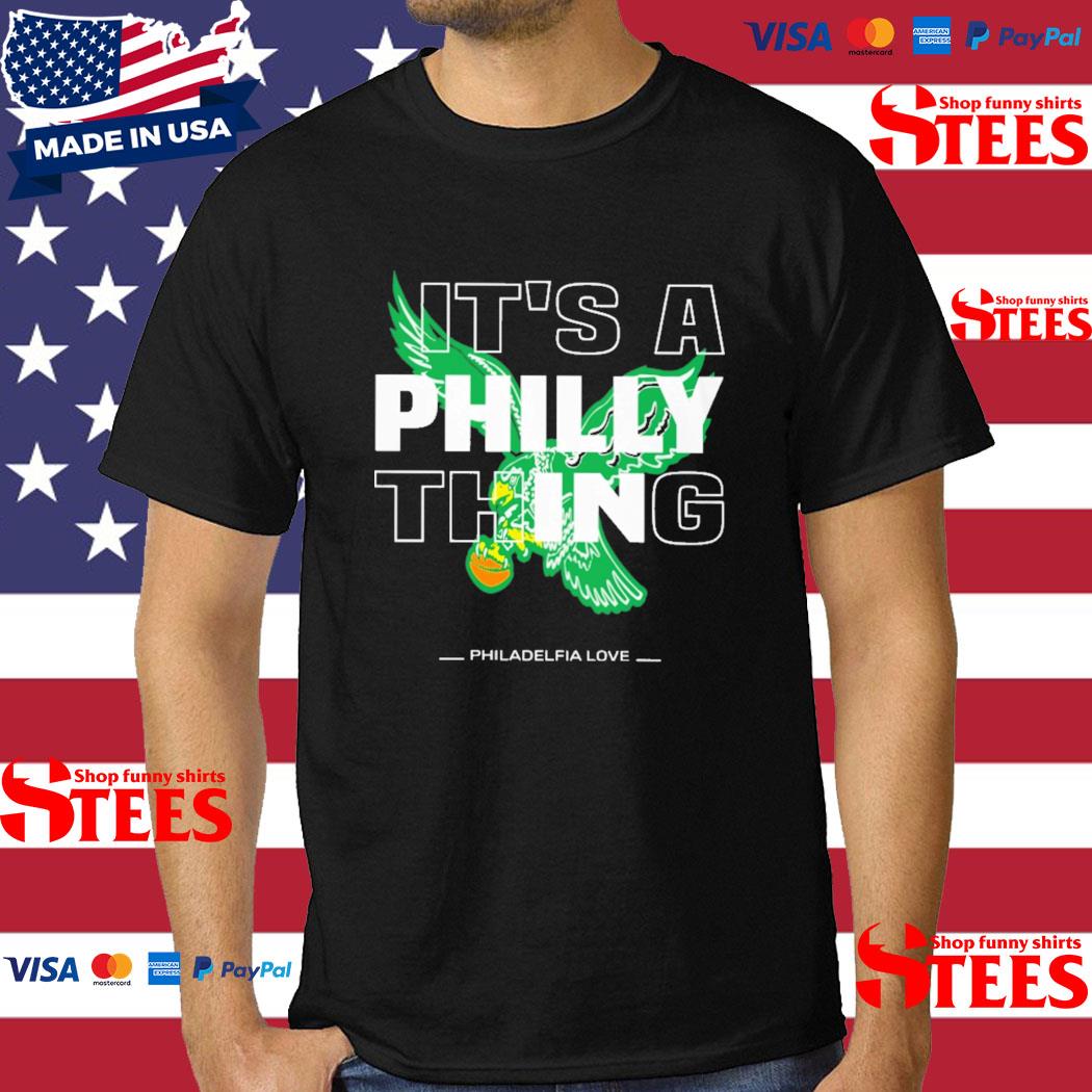 Official It's A Philly Thing Philadelphia Love T-shirt