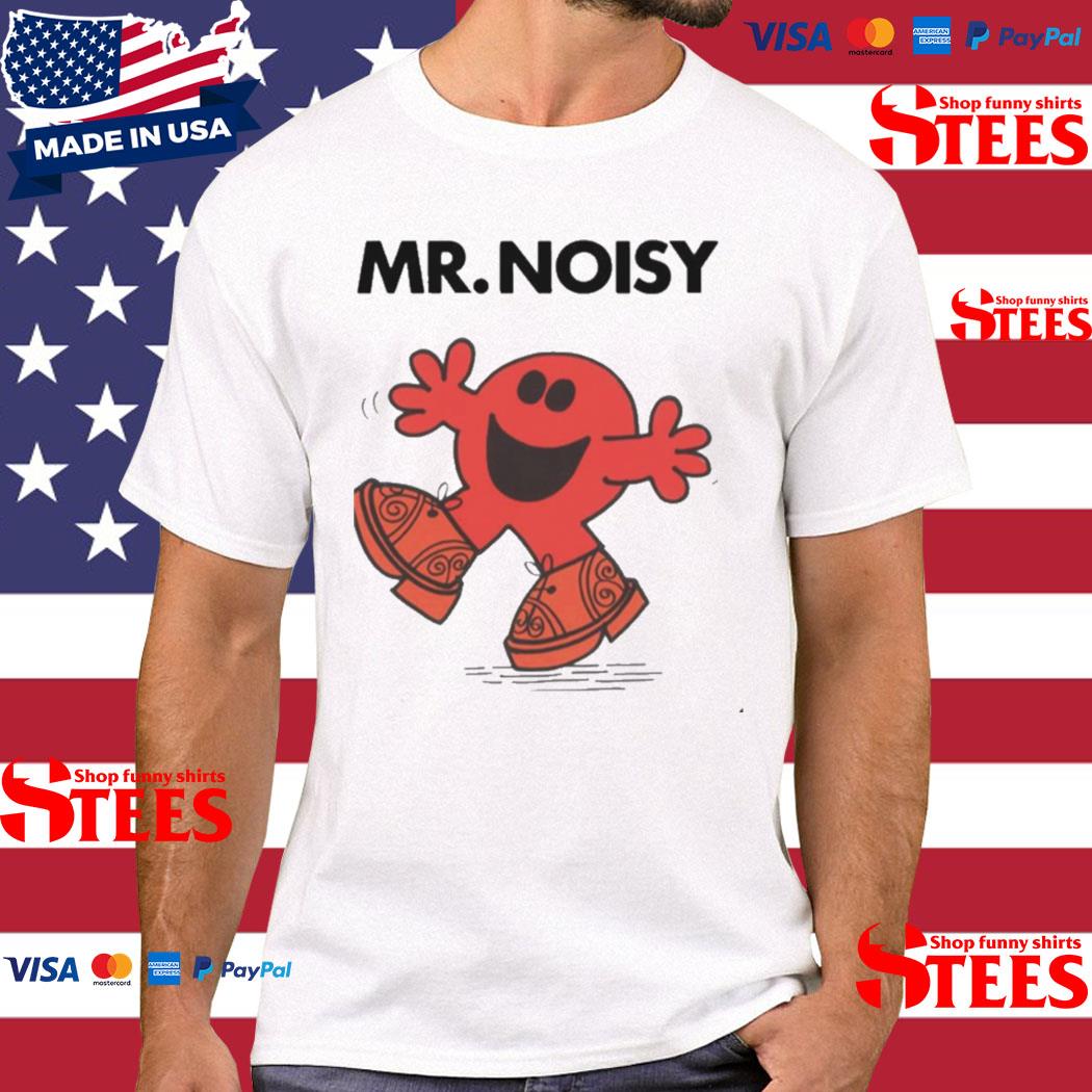 Official Wearing Big Shoes Mr Noisy Shirt – HERAPREMIUM