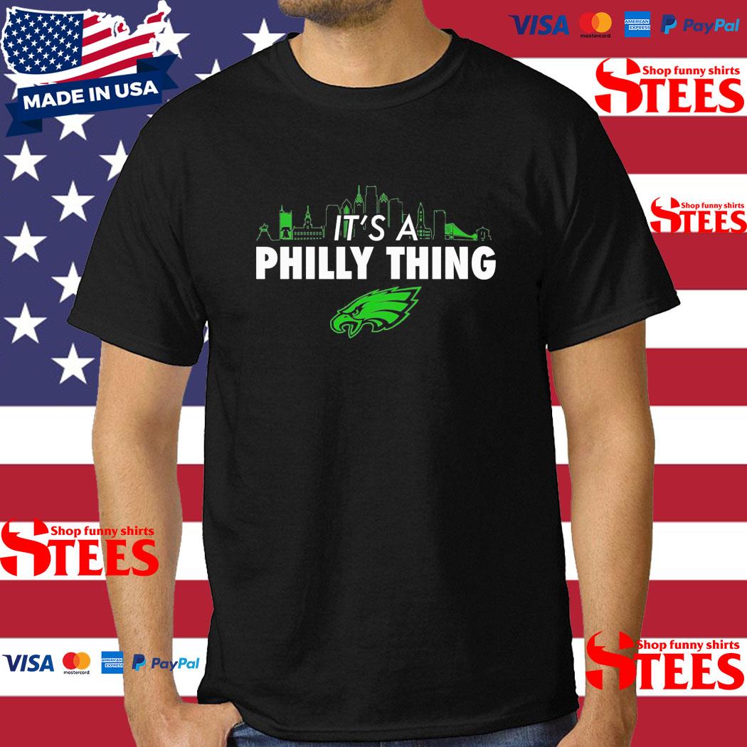 Original It’s A Philly Thing City T-shirt