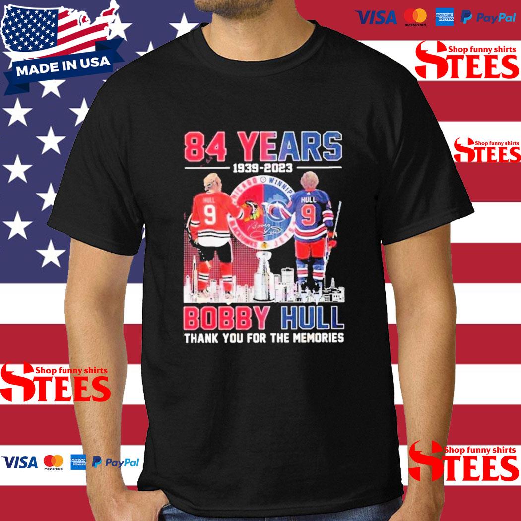 84 Years Of 1939 2023 Bobby Hull Thank You For The Memories T-Shirt