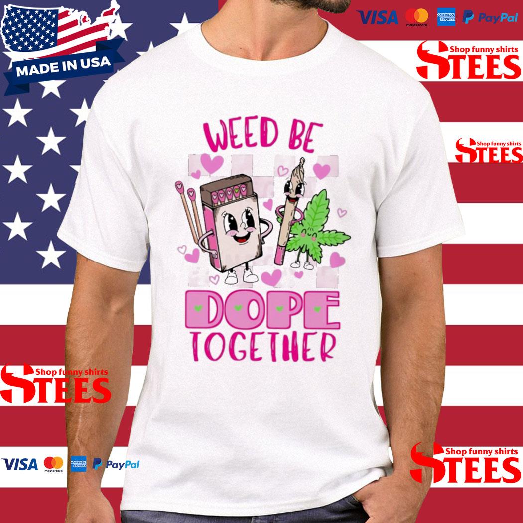 Official Eed Be Dope Together Valentine Day Shirt