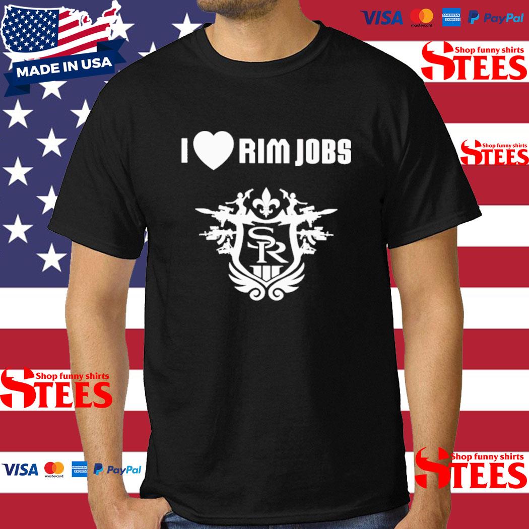Official I Love Rim Jobs Shirt