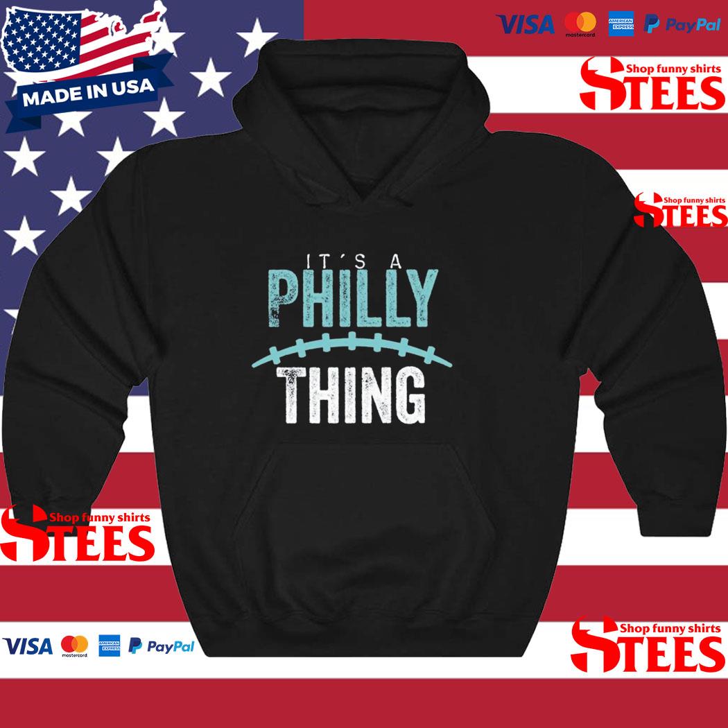 Official It's A Philly Thing Jalen Hurts So Good Shirt hoodie
