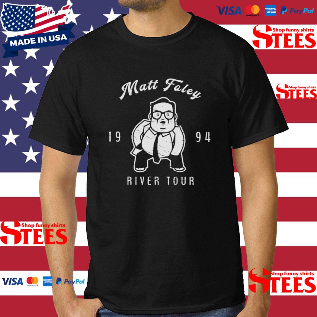 Official matt Foley River Tour 1994 T-Shirt
