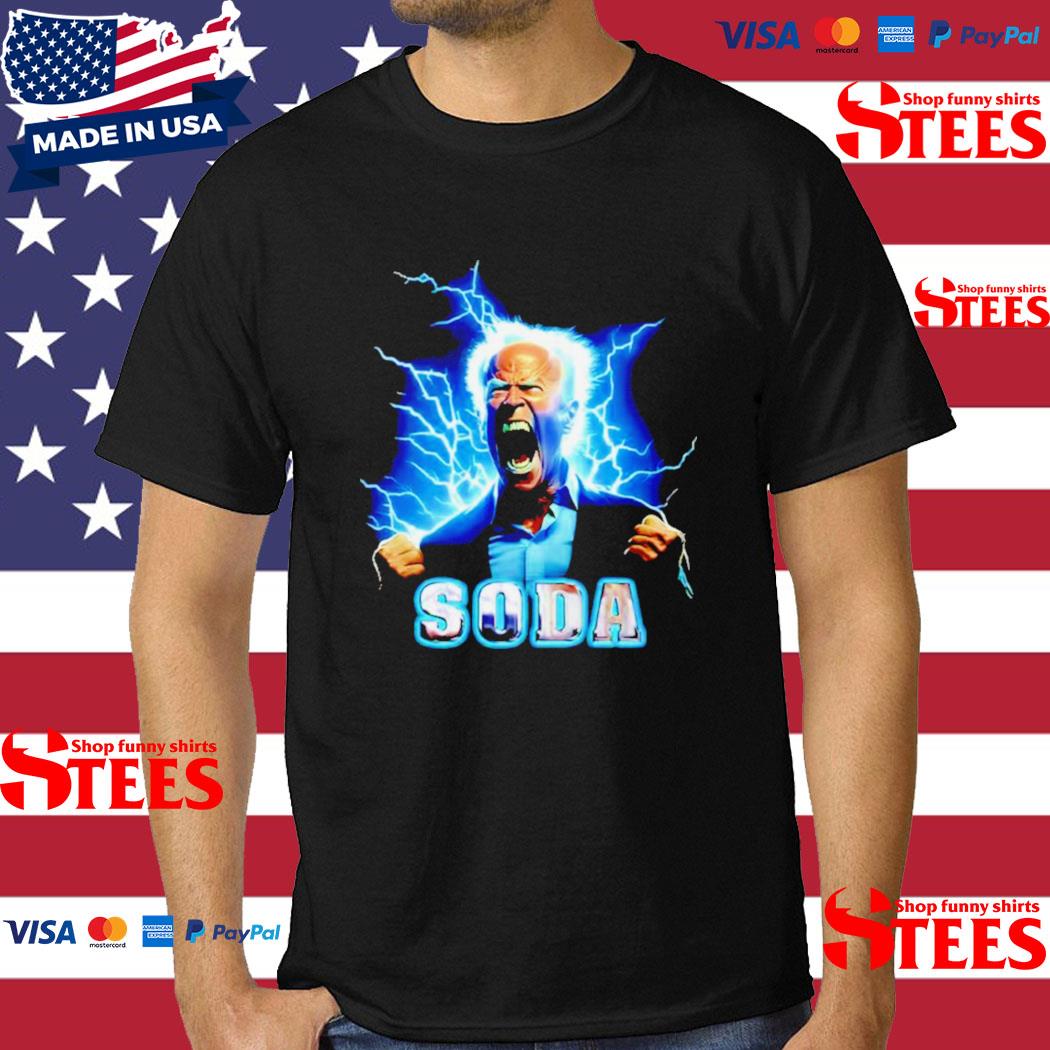 Official Soda Joe Biden lighting T-shirt