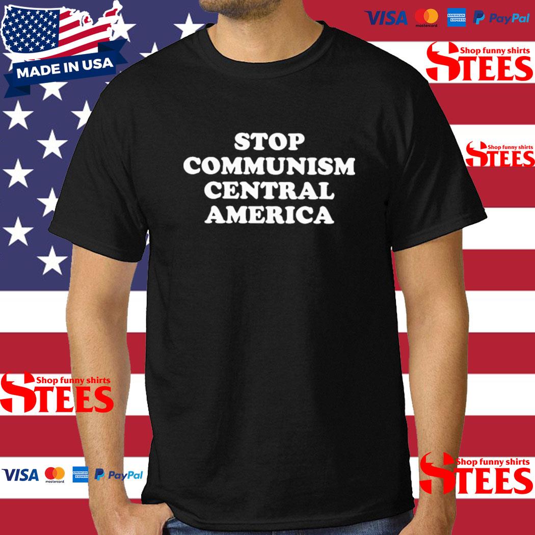 Official Stop Communism Central America Shirt