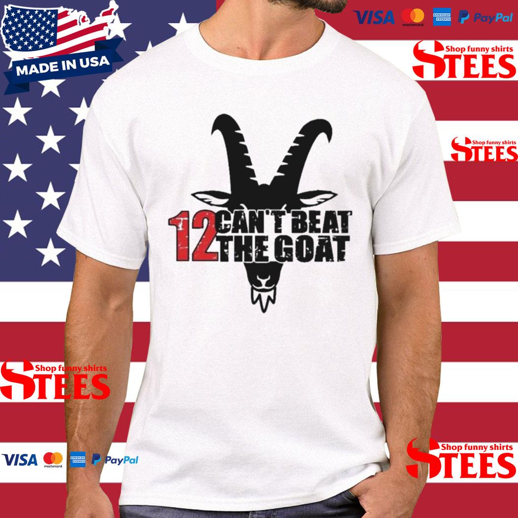 Official Tampa Bay Buccaneers Tom Brady 12 Can’t Beat The Goat Shirt