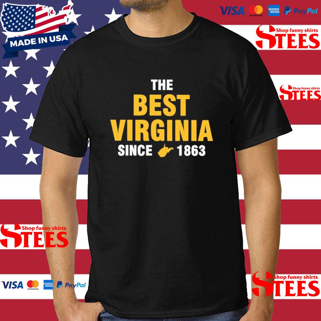 Official the Best Virginia Since 1863 Shirt