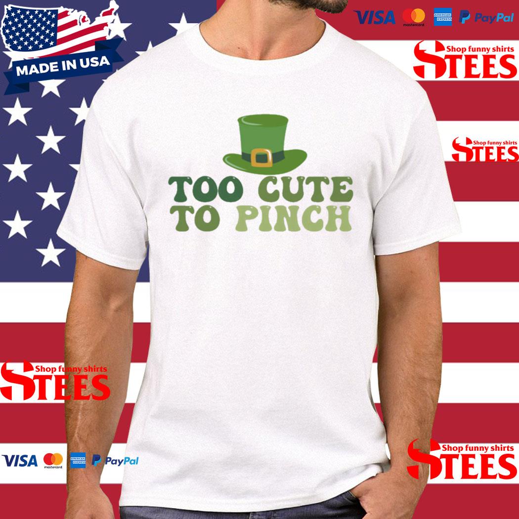 Official Too Cute To Pinch Lucky Blessed Shirt