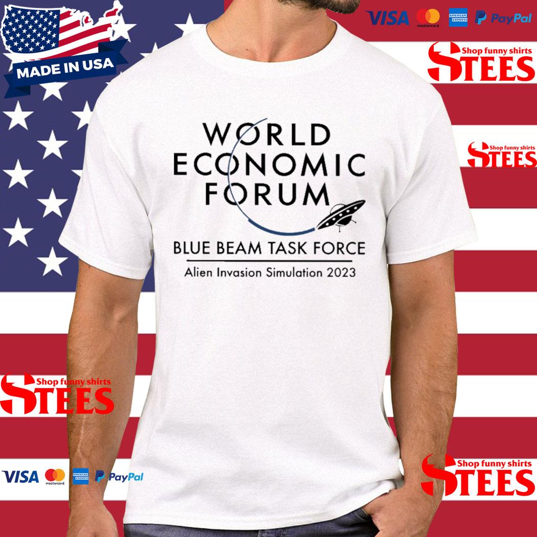 Official World economic forum blue beam task force alien invasion simulation 2023 T-shirt