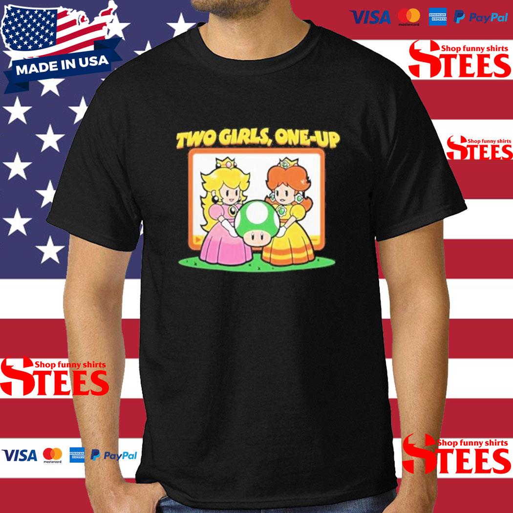 Two Girls One Up T-shirt