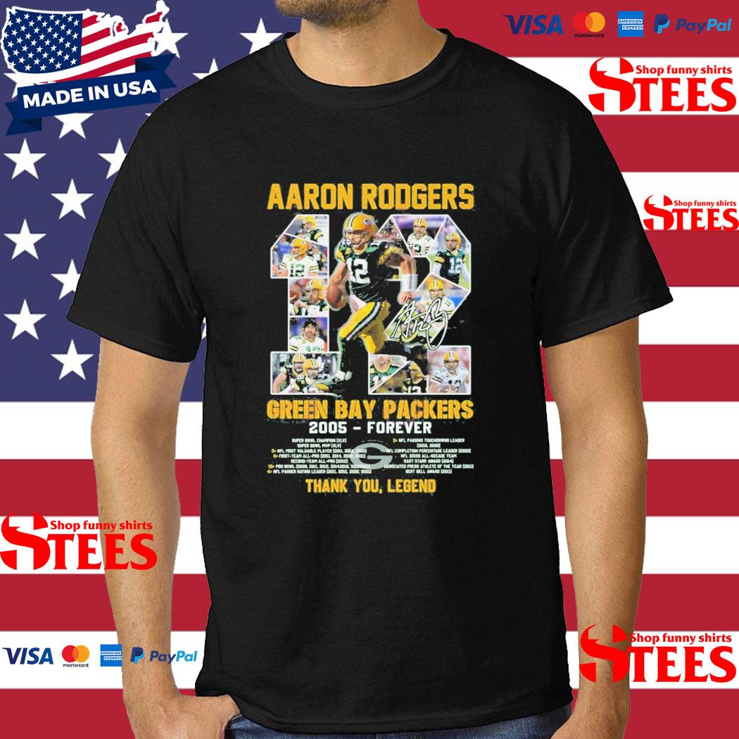 Thank You Legend Aaron Rodgers Green Bay Packers 2005-forever Signature  Shirt, hoodie, sweater and long sleeve