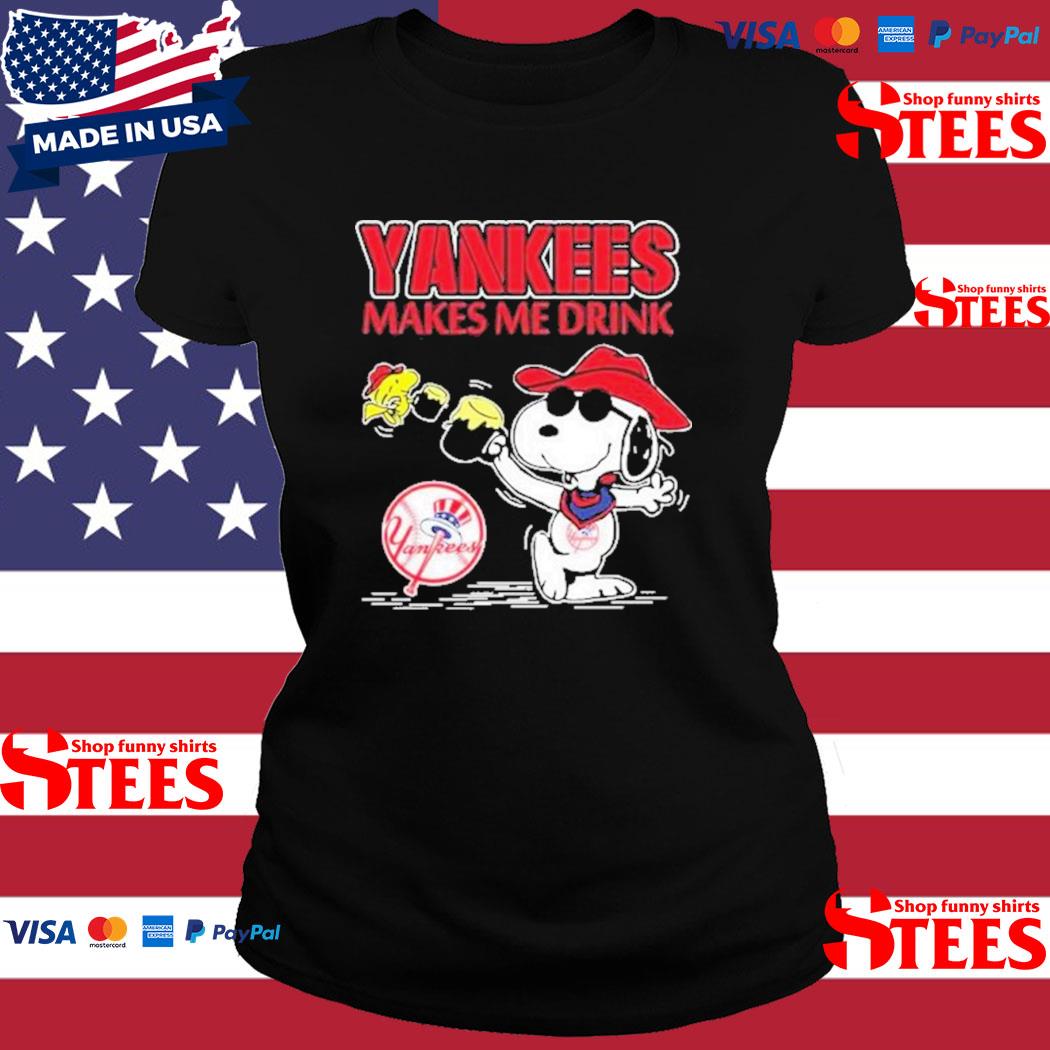 Snoopy And Woodstock New York Yankees Makes Me Drinks Shirt, hoodie,  sweater, long sleeve and tank top