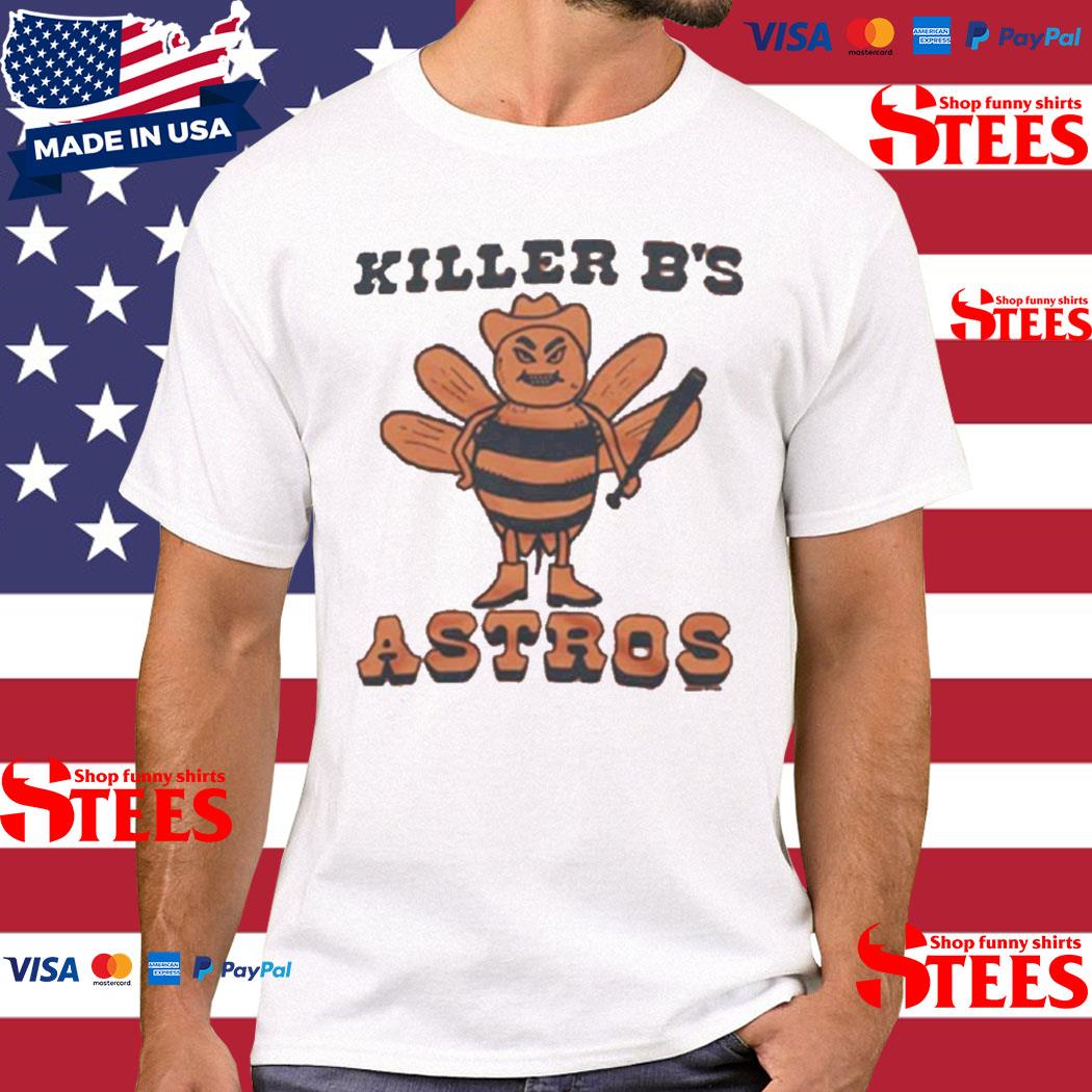 Houston Astros Killer B's Shirt, hoodie, sweater, long sleeve and tank top