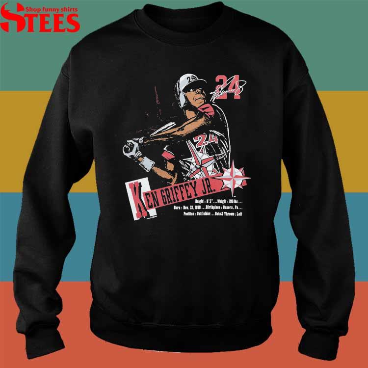 Funny Ken Griffey Jr Seattle Mariners shirt, hoodie, sweater, long sleeve  and tank top