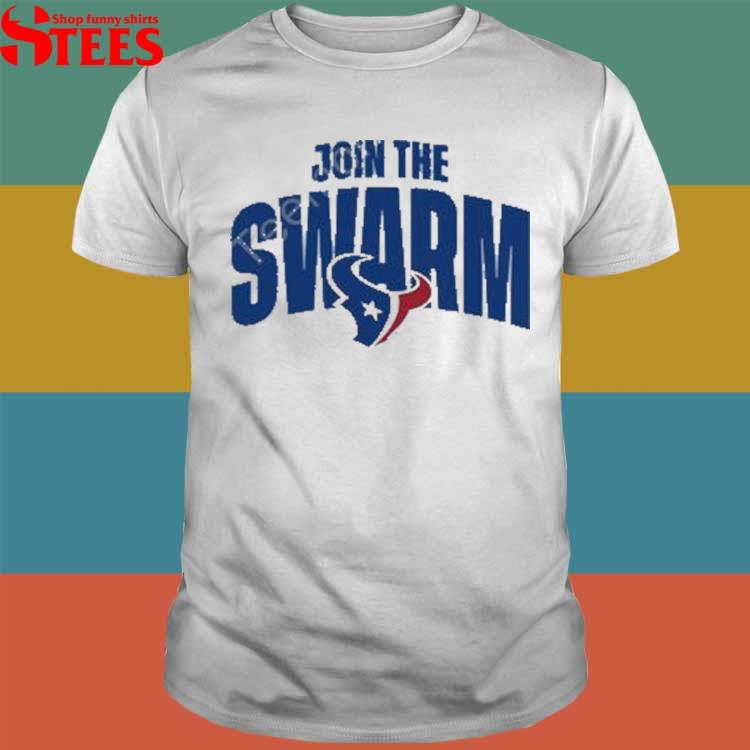 Product texans team shop join the swarm houston texans shirt