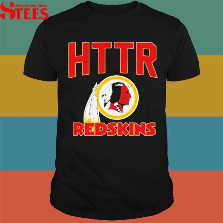 HTTR Washington Redskins Forever Unisex T-Shirt