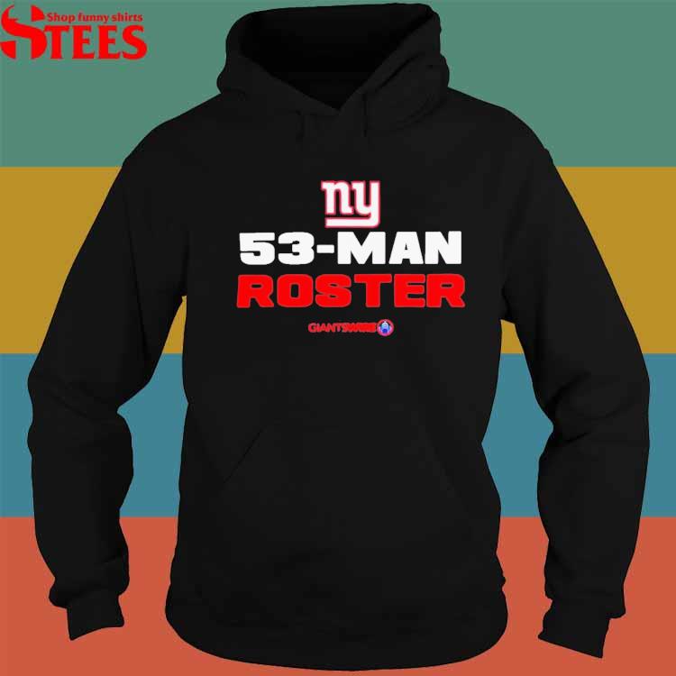 Official new York Giants 53-Man Roster T-shirts, hoodie, tank top, sweater  and long sleeve t-shirt