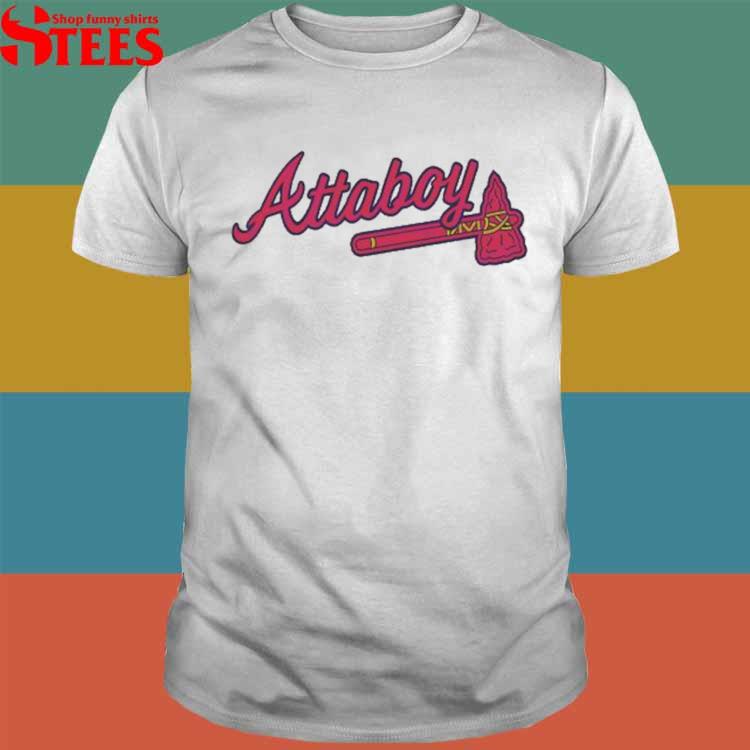 Atlanta Braves Attaboy Bryce Harper shirt - NemoMerch