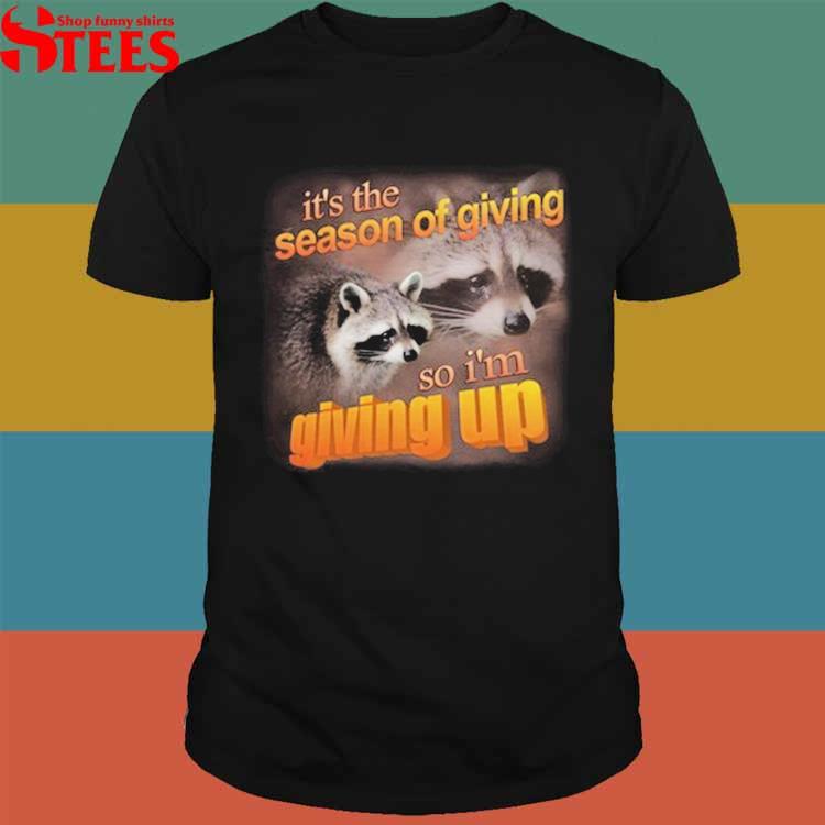 It's a little too soon to start giving up! T-Shirt