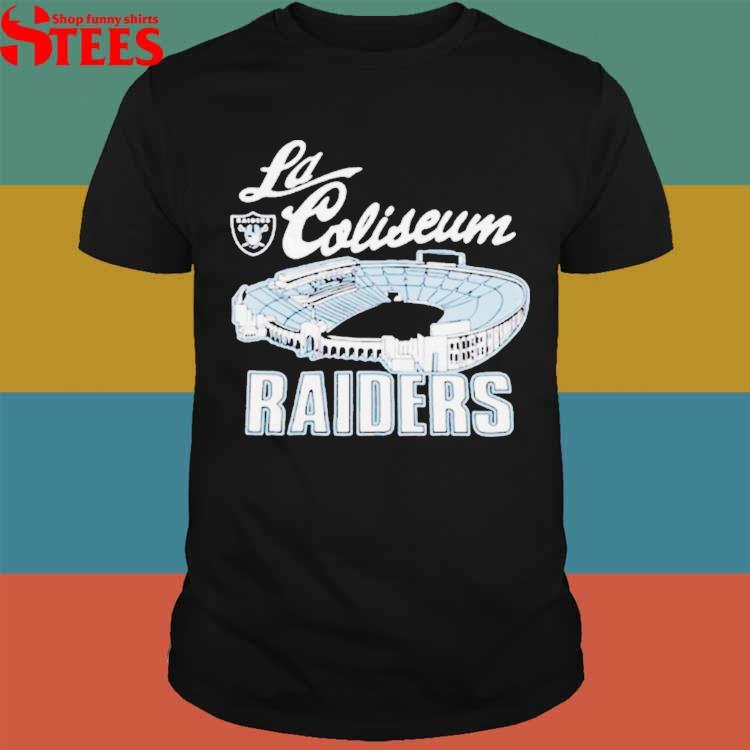 Los angeles coliseum raiders shirt, hoodie, sweater, long sleeve