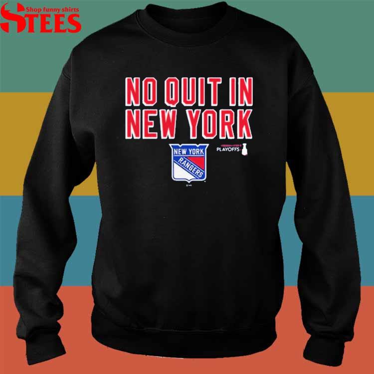 New York Rangers Fanatics Branded 2022 Stanley Cup Playoffs No Quit in New  York T-Shirt - Navy
