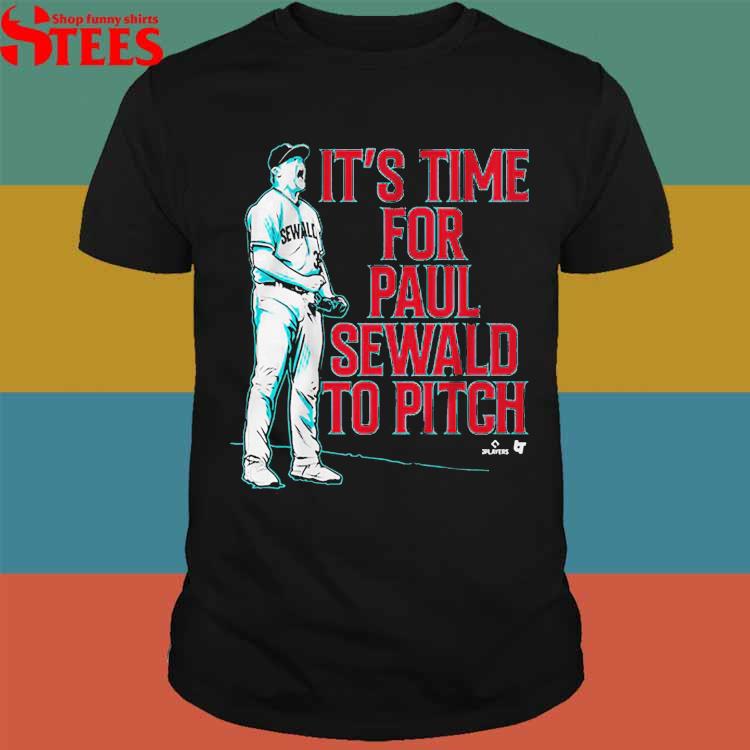 Paul sewald scream it's time for Paul sewald to pitch shirt, hoodie,  sweater, long sleeve and tank top