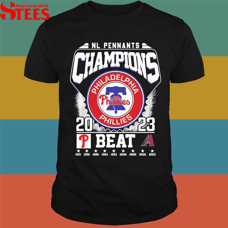 Philadelphia Phillies Beat Arizona Diamondbacks T-Shirt - Teechicoutlet