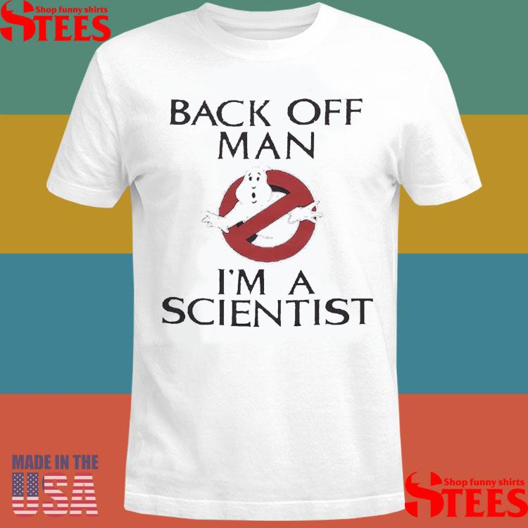 Official Ghostbusters Back Off Man Shirt