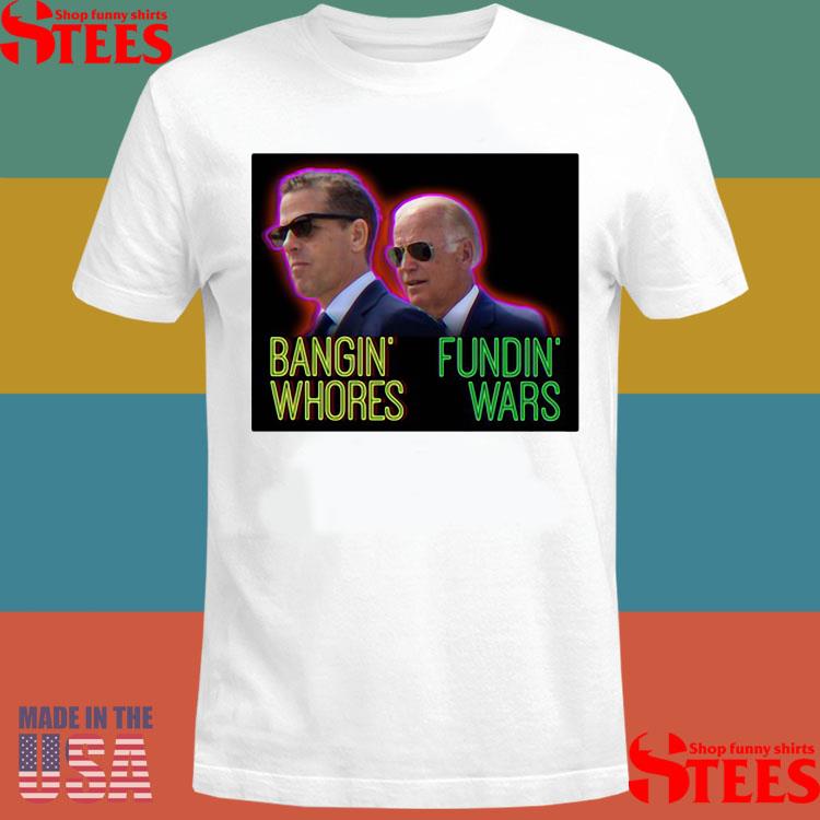 Official Red Pill Threads Bangin' Whores Fundin' Wars Shirt