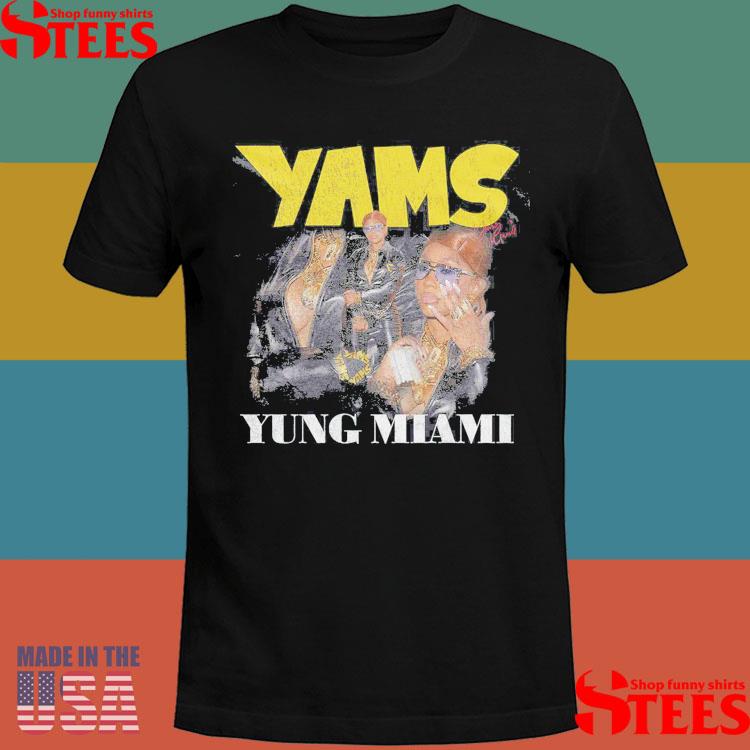 Official Yams Yung Miami Shirt