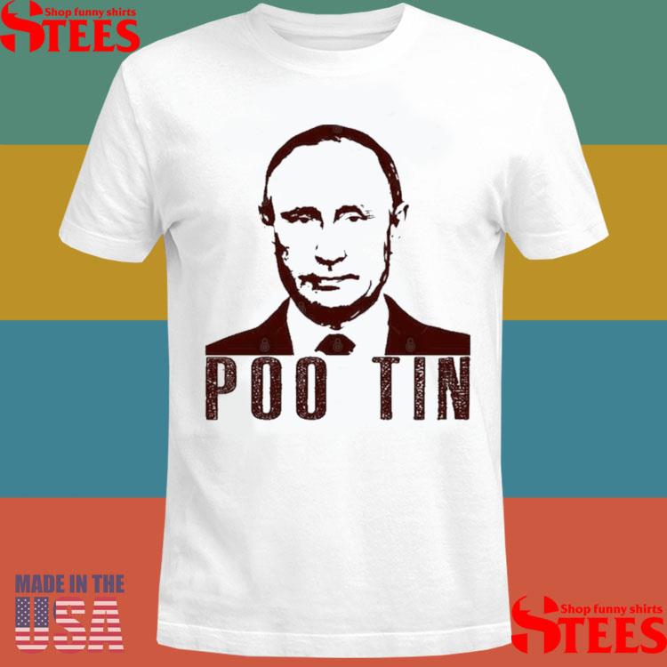 Official Vladimir Putin Poo Tin Shirt