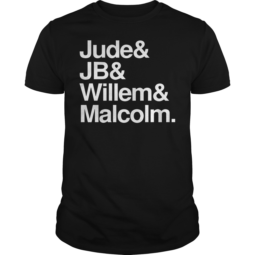 jude willem jb malcolm shirt