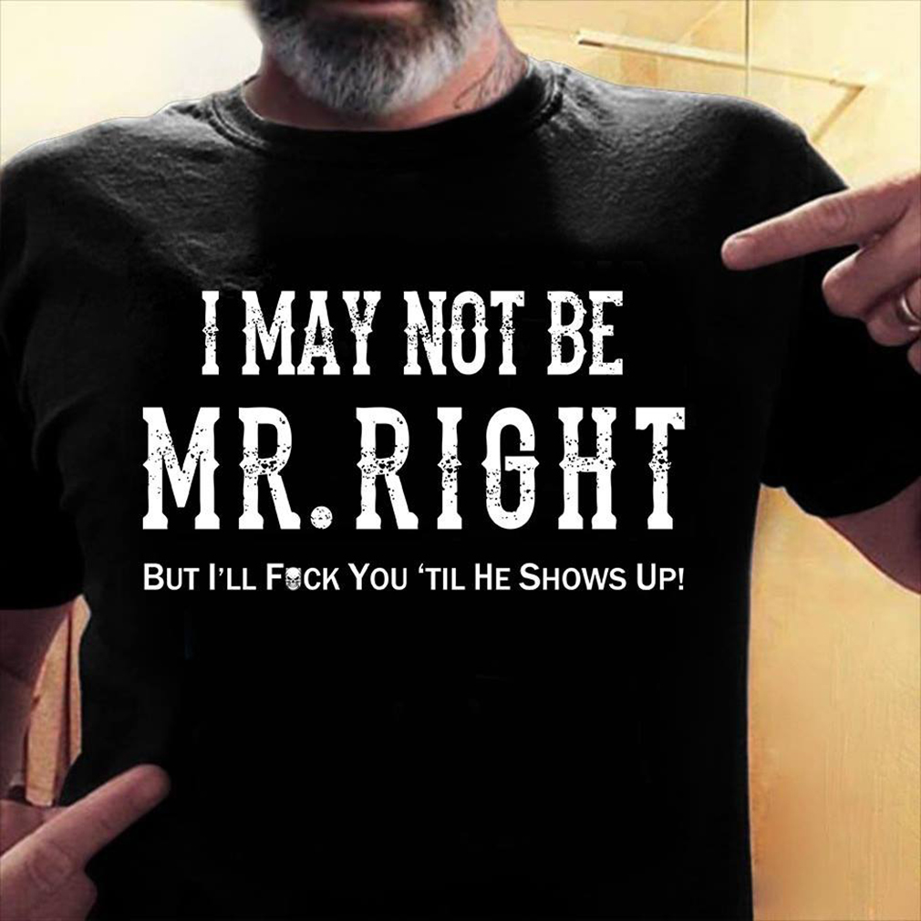 It might not be the right. It might not be the right