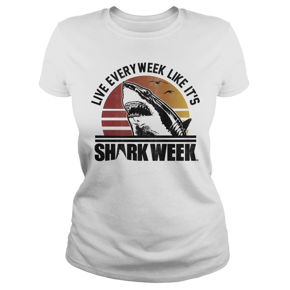 live every week like it's shark week shirt