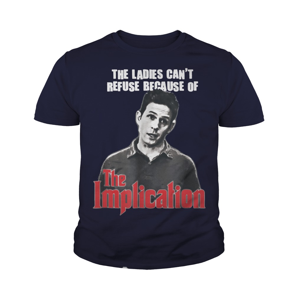 the implication t shirt