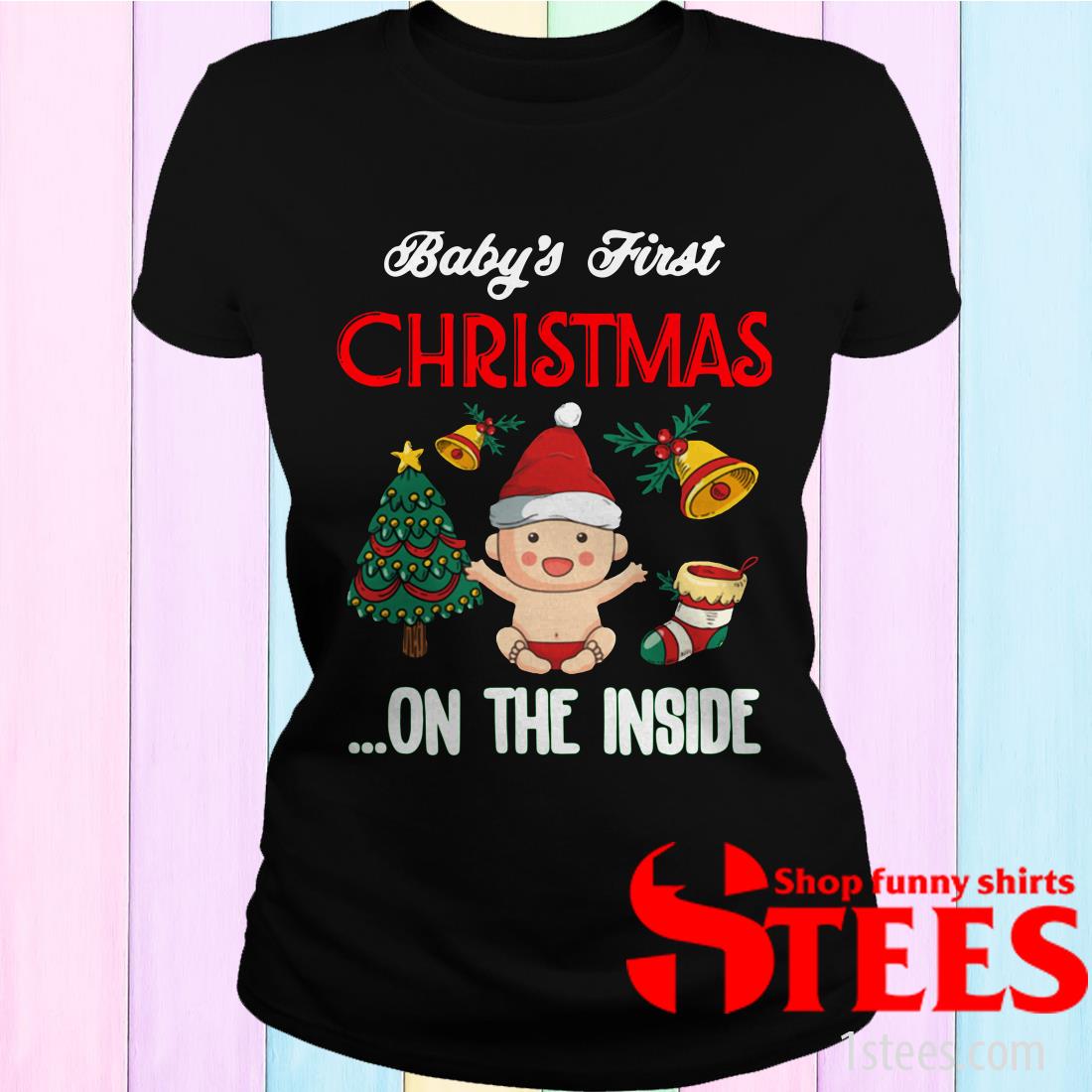 first christmas on the inside shirt